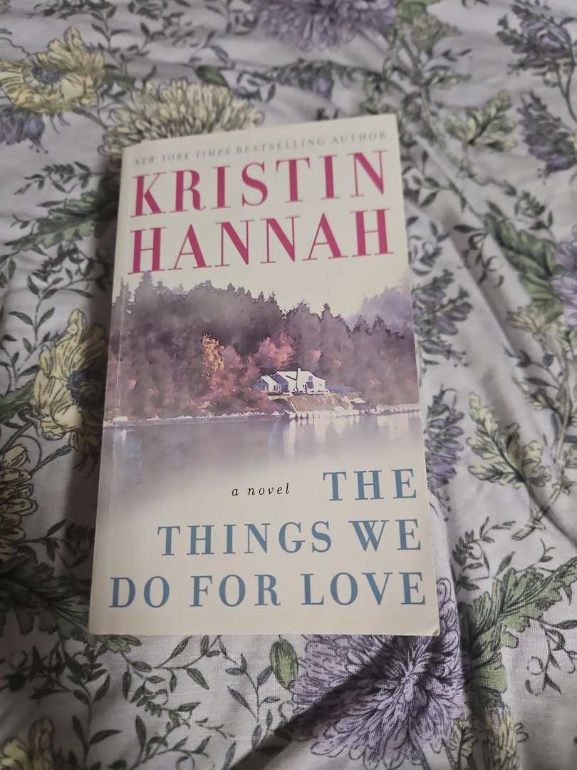 The Things We Do for Love