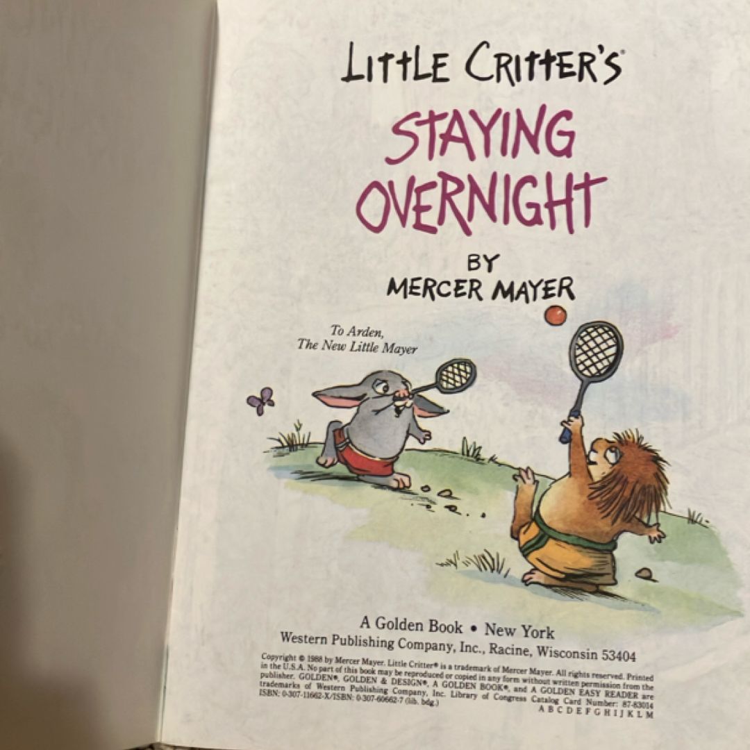 Little Critter's Staying Overnight