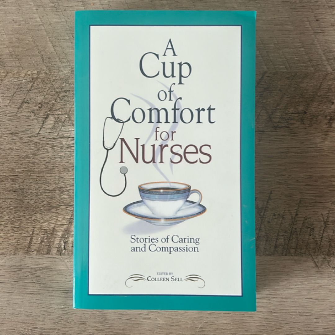 A Cup of Comfort for Nurses