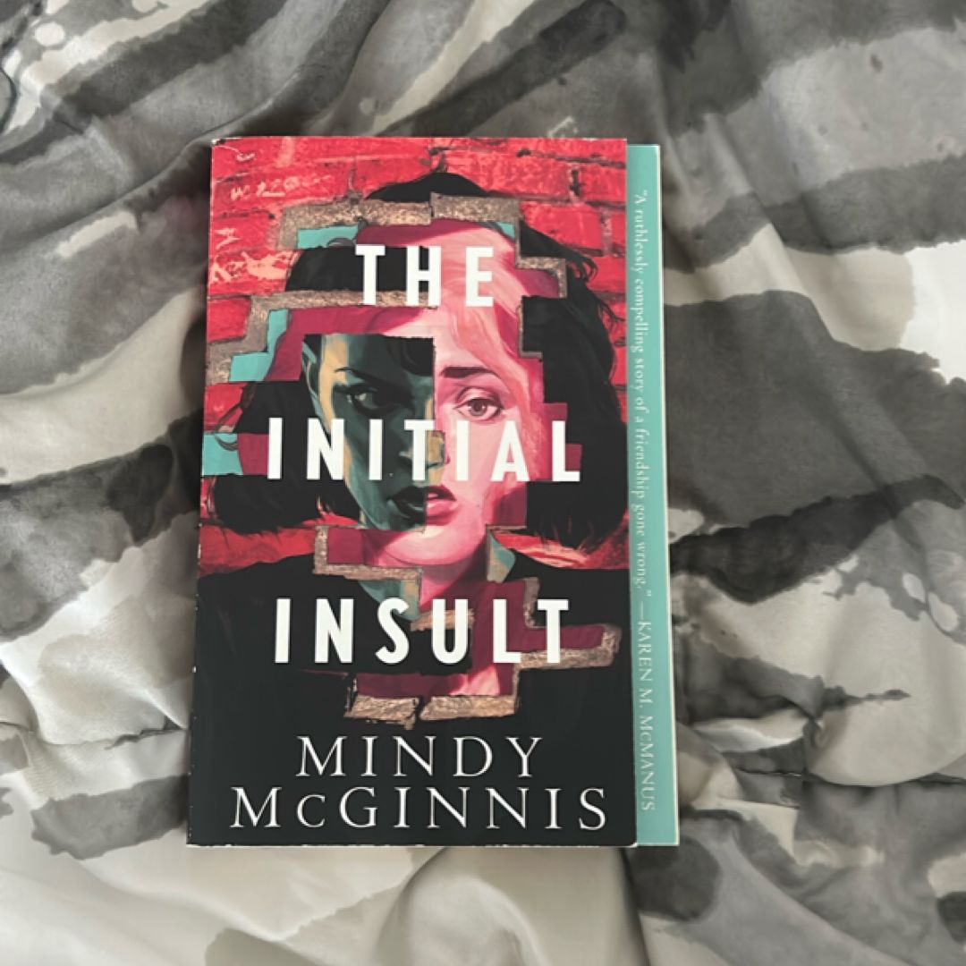 The Initial Insult