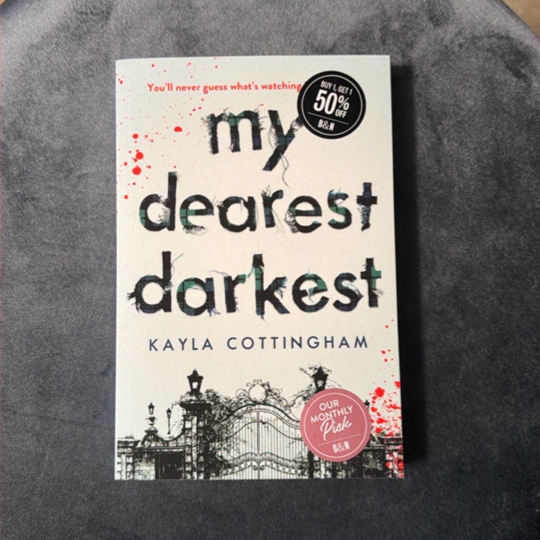 My Dearest Darkest