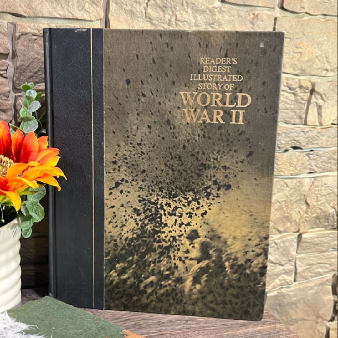 Illustrated Story of World War II
