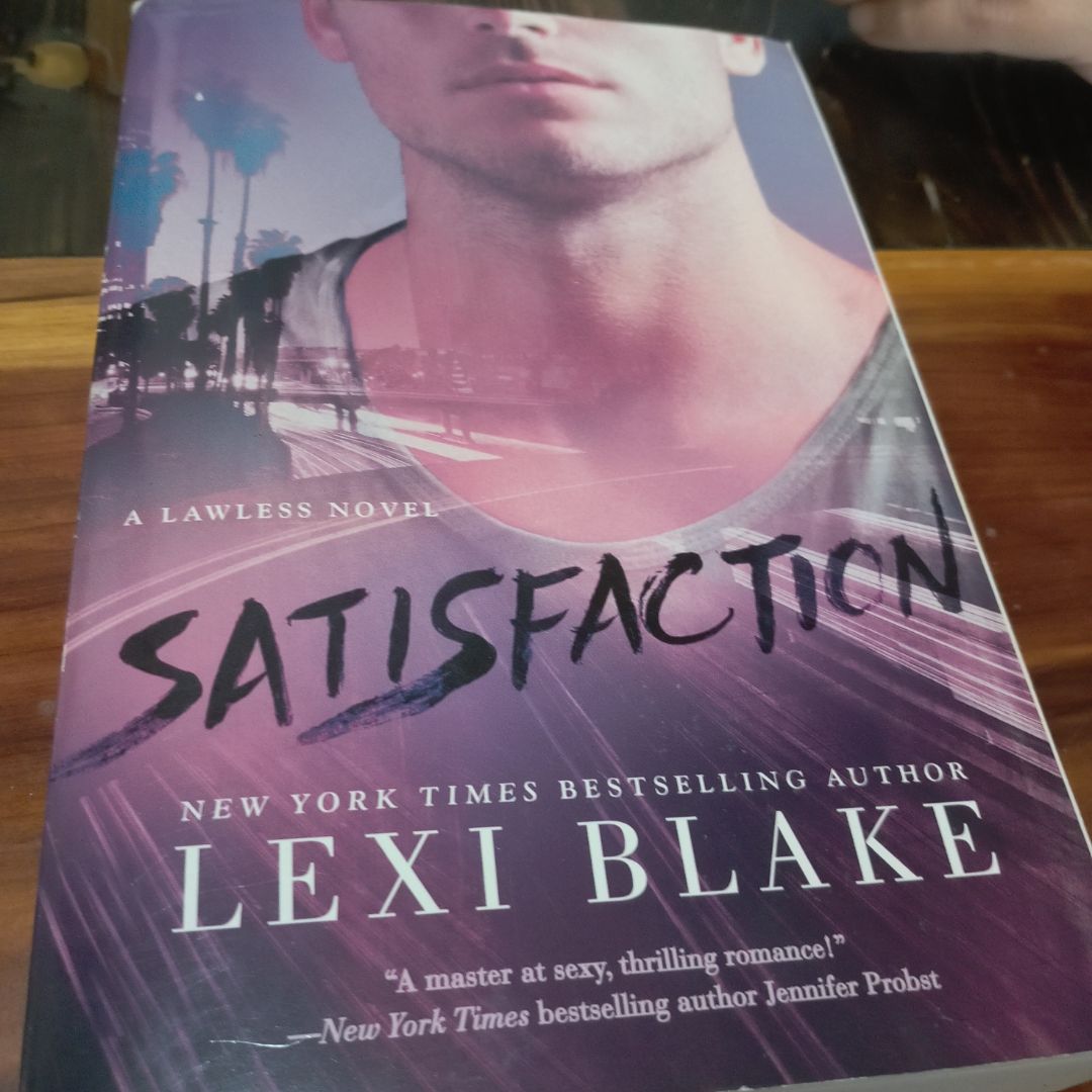 Satisfaction