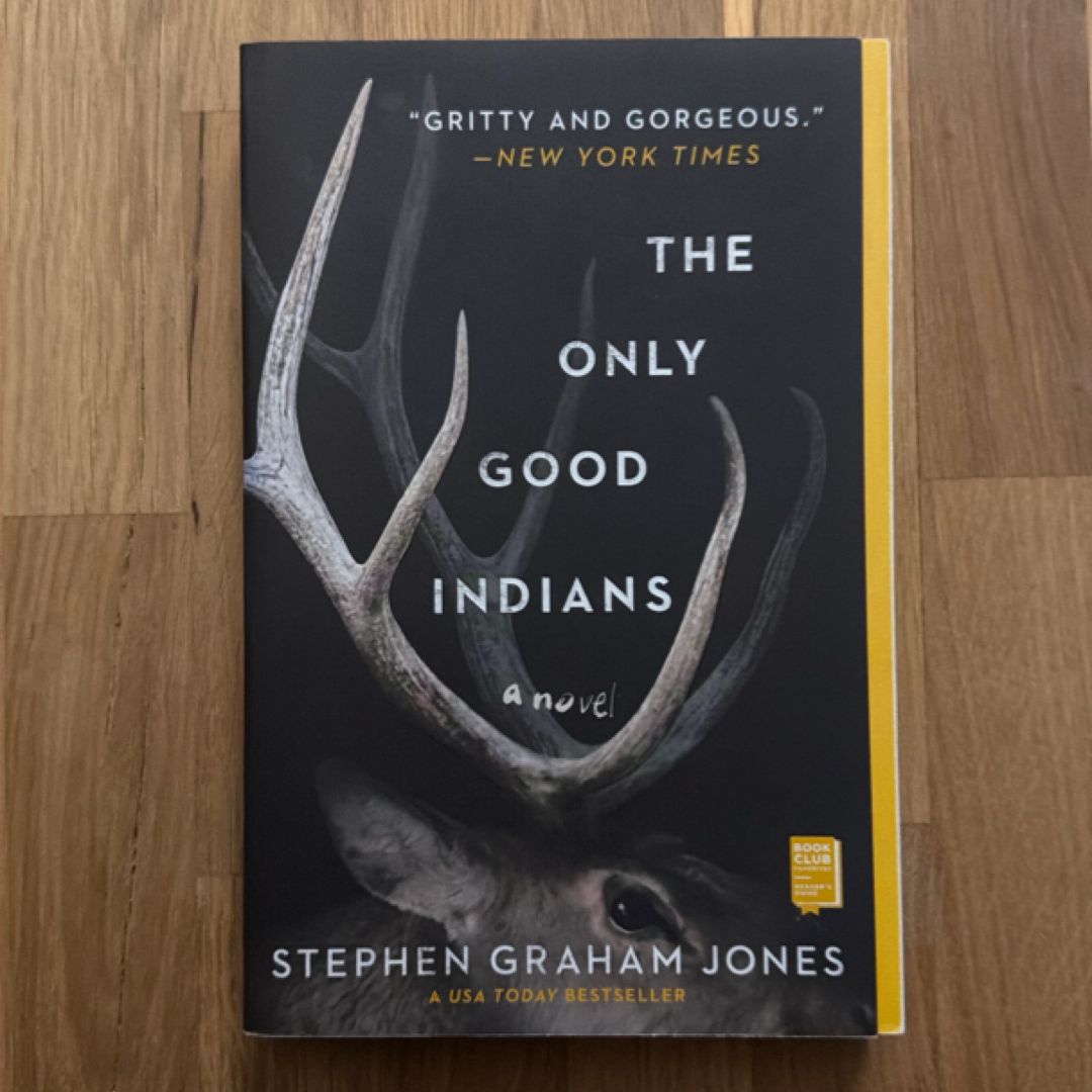 The Only Good Indians