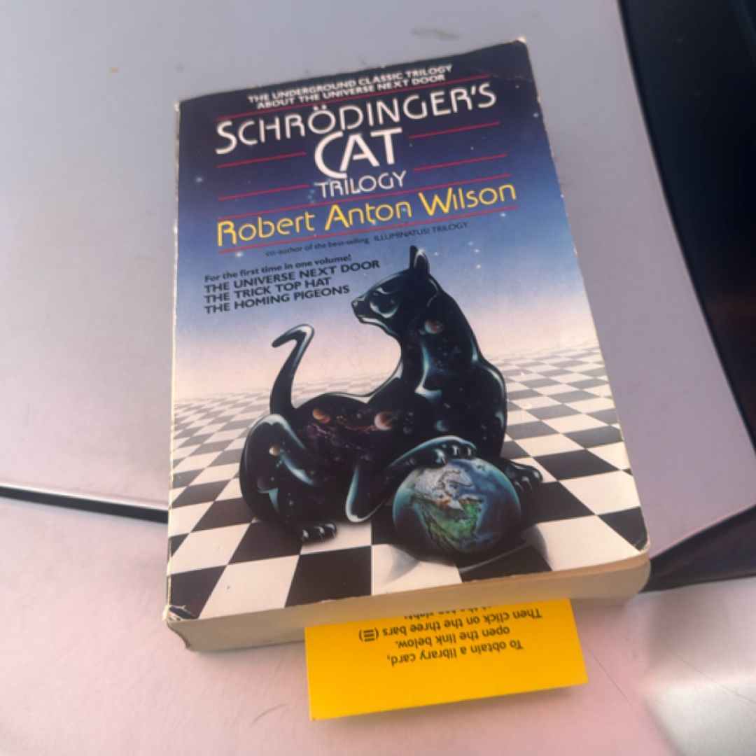Schrodinger's Cat Trilogy