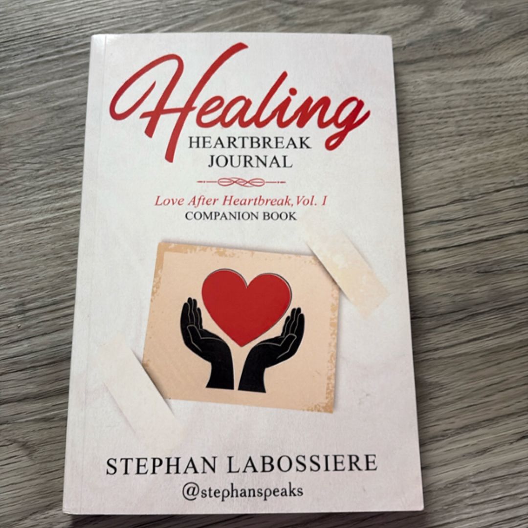 Healing Heartbreak Journal