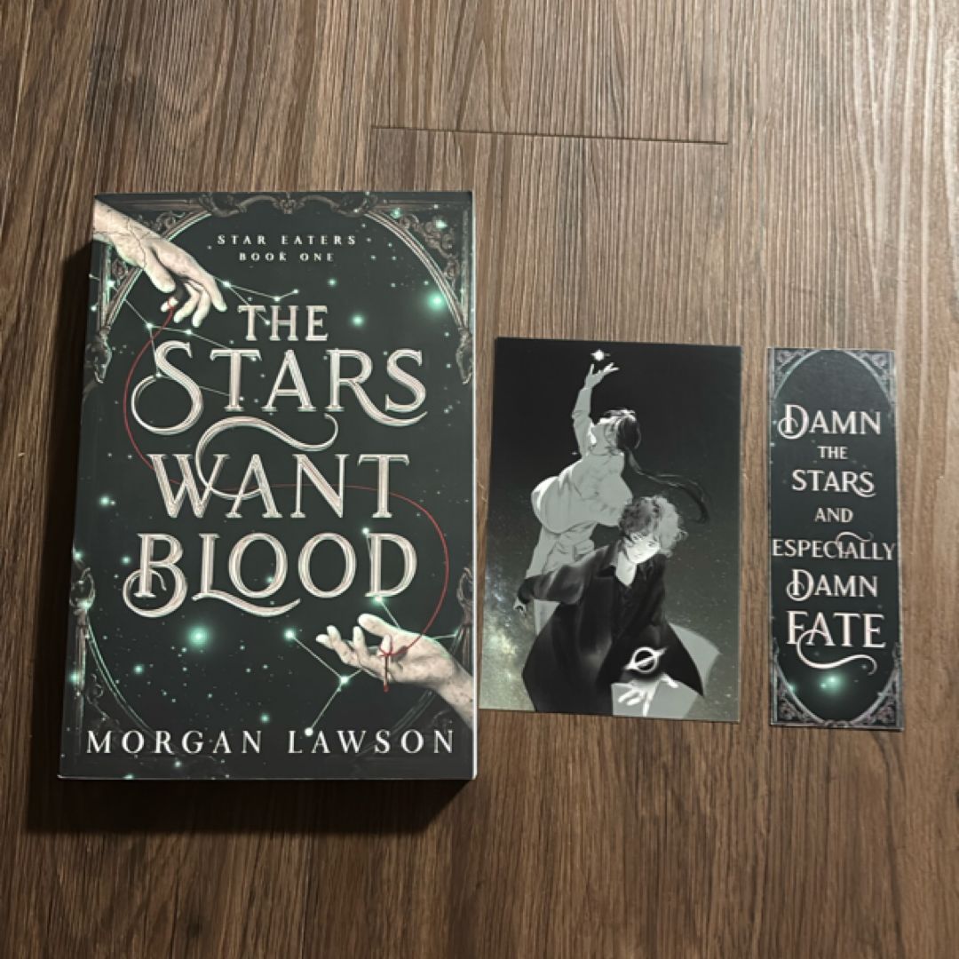 The Stars Want Blood
