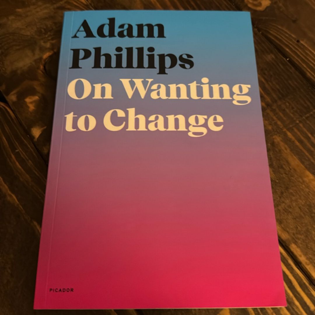 On Wanting to Change