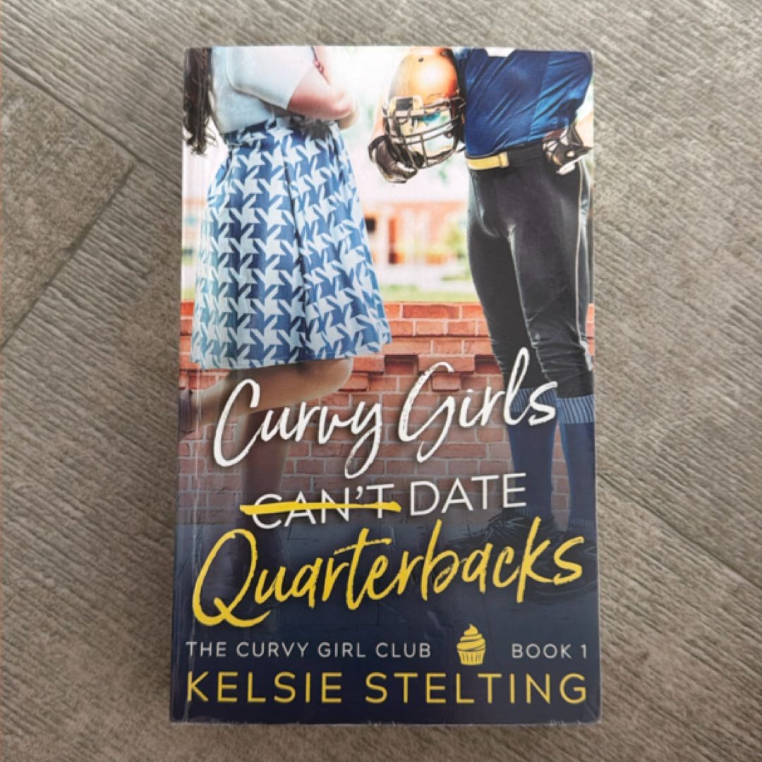 Curvy Girls Can't Date Quarterbacks