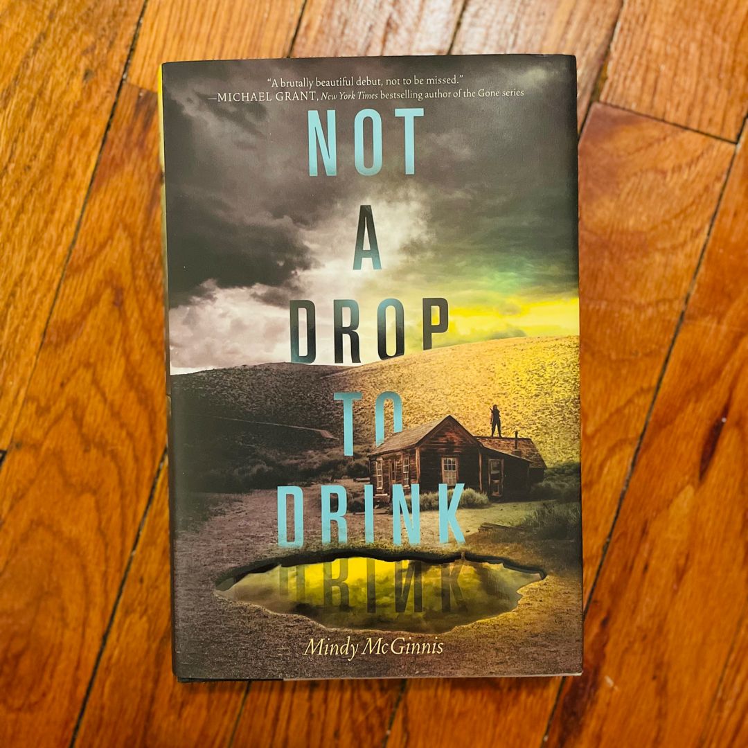 Not a Drop to Drink