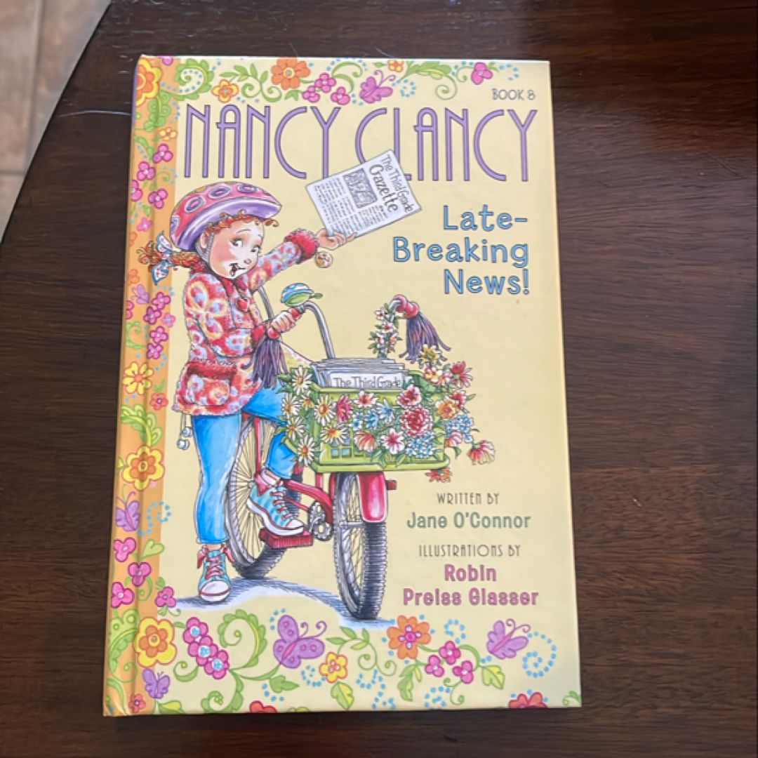 Fancy Nancy: Nancy Clancy, Late-Breaking News!