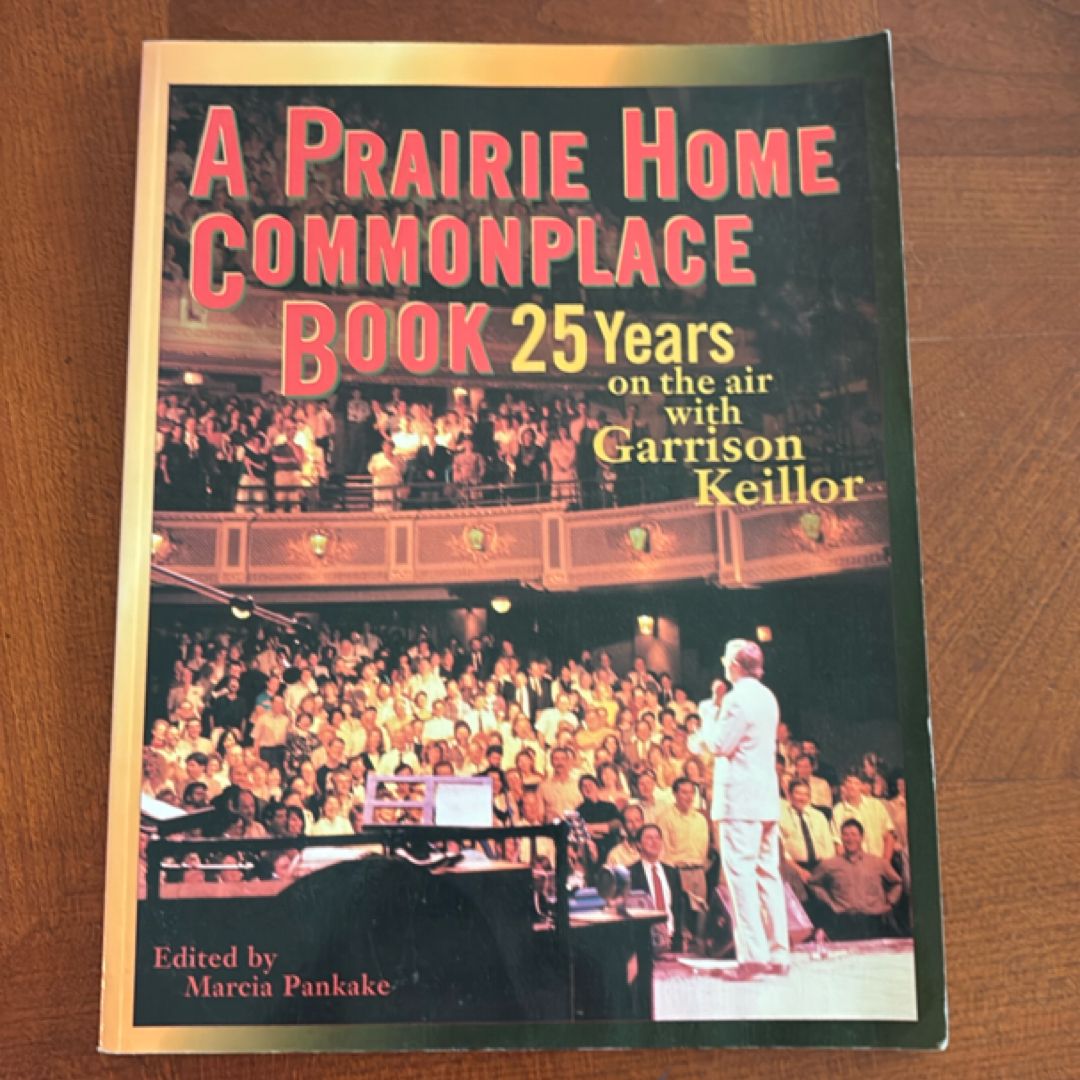 A Prairie Home Commonplace Book
