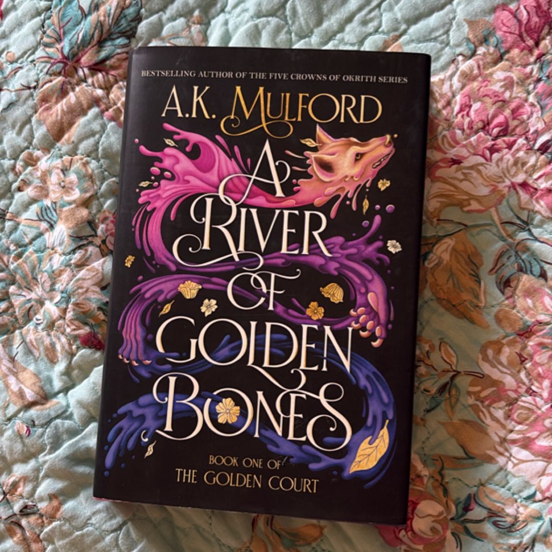 A River of Golden Bones
