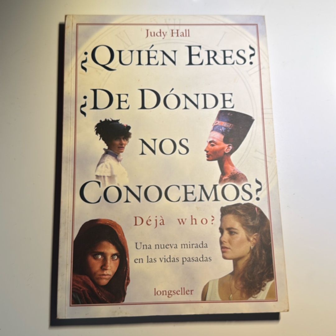 Quien Eres? de Donde Nos Conocemos? Deja Who?