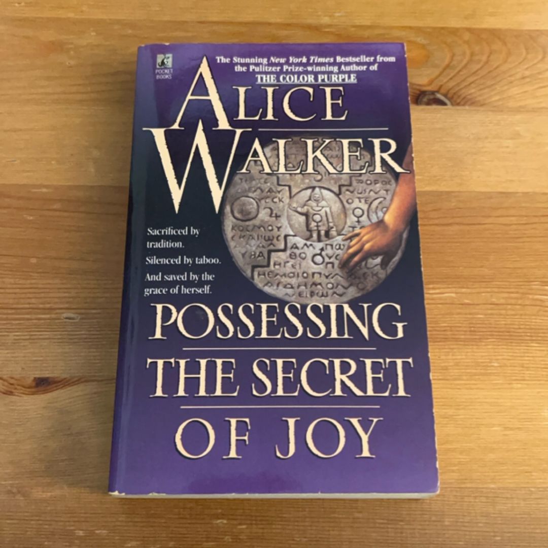 Possessing the Secret of Joy