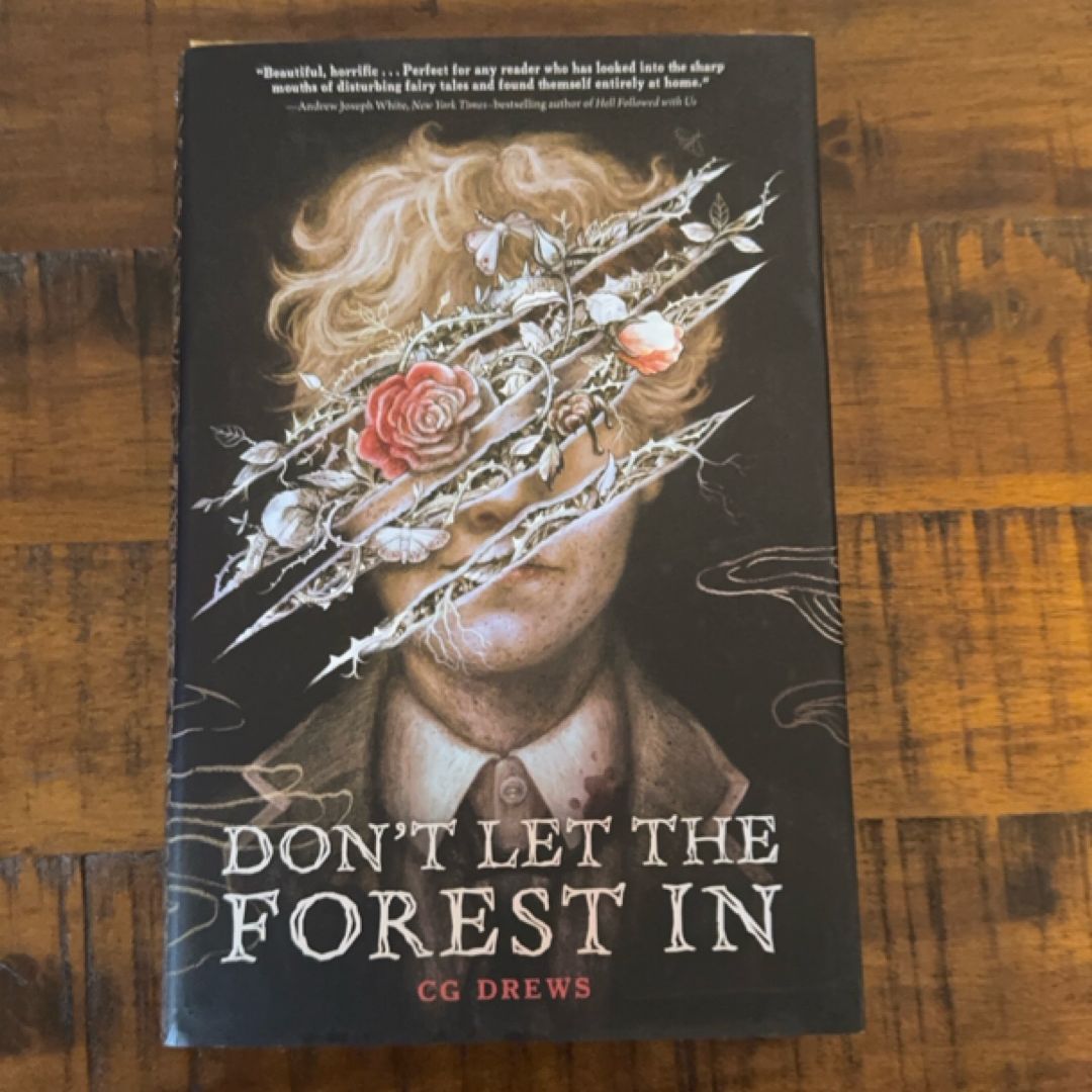 Don't Let the Forest In
