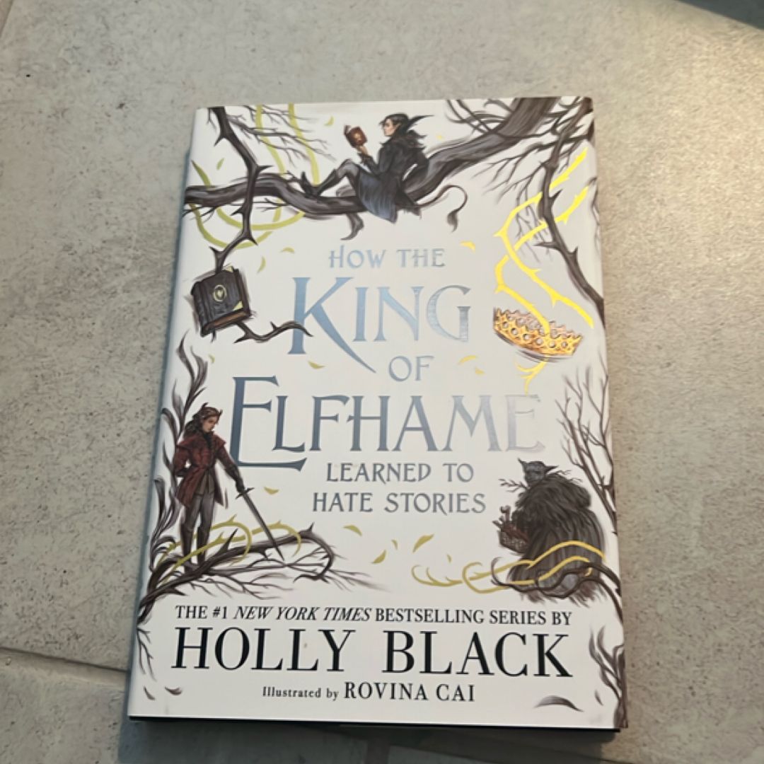 How the King of Elfhame Learned to Hate Stories