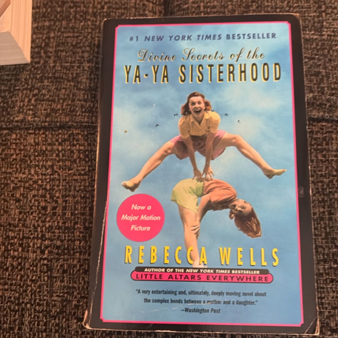 Divine Secrets of the Ya-Ya Sisterhood