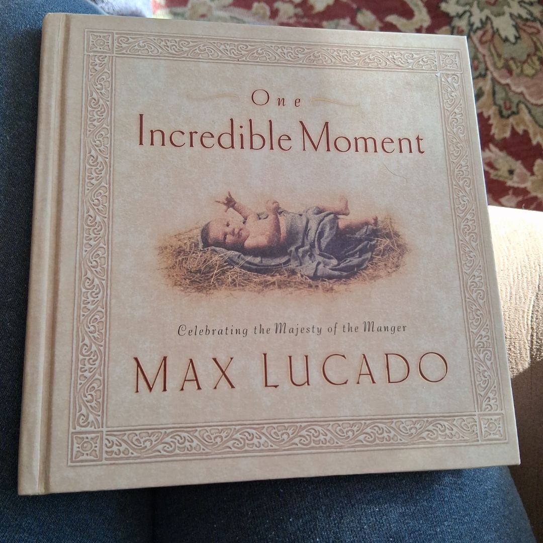 One Incredible Moment