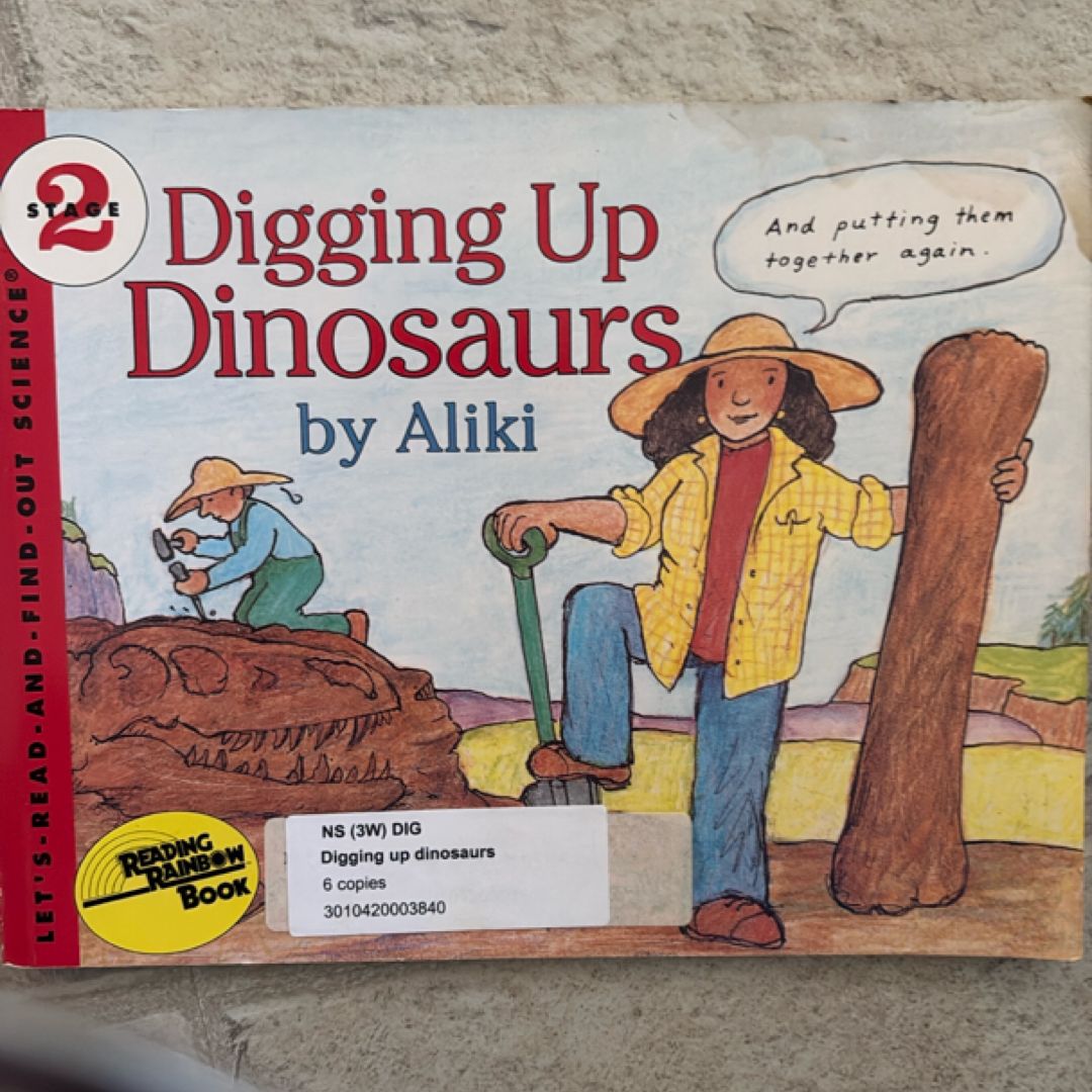Digging Up Dinosaurs