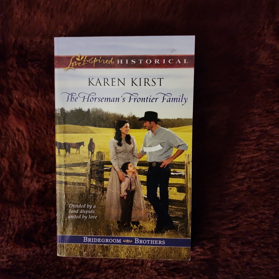 The Horseman's Frontier Family