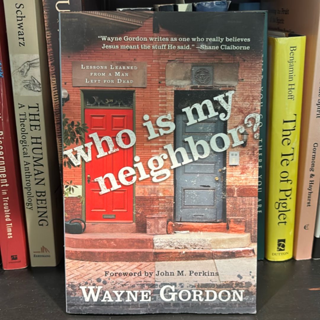 Who Is My Neighbor?