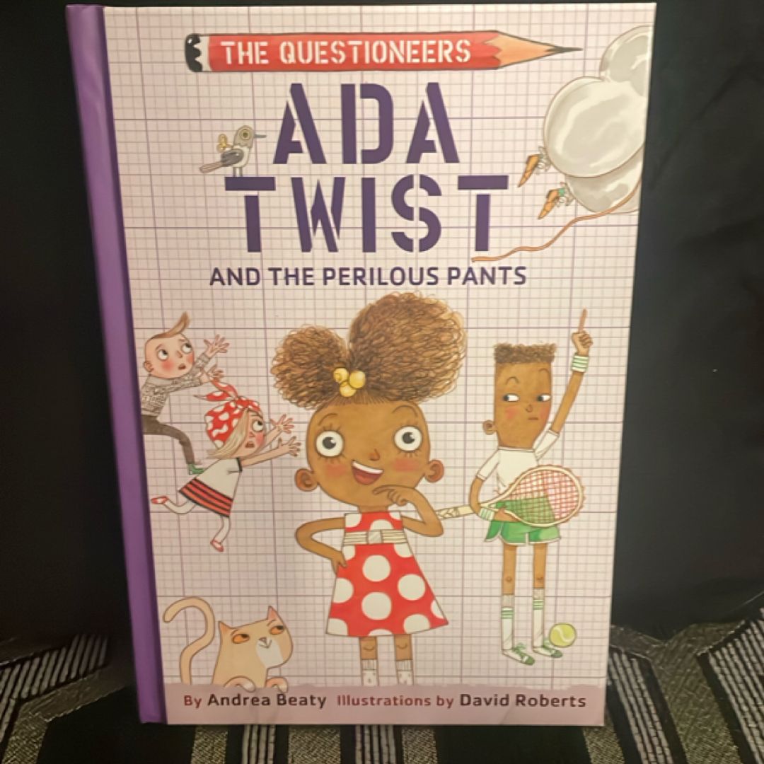 Ada Twist and the Perilous Pants
