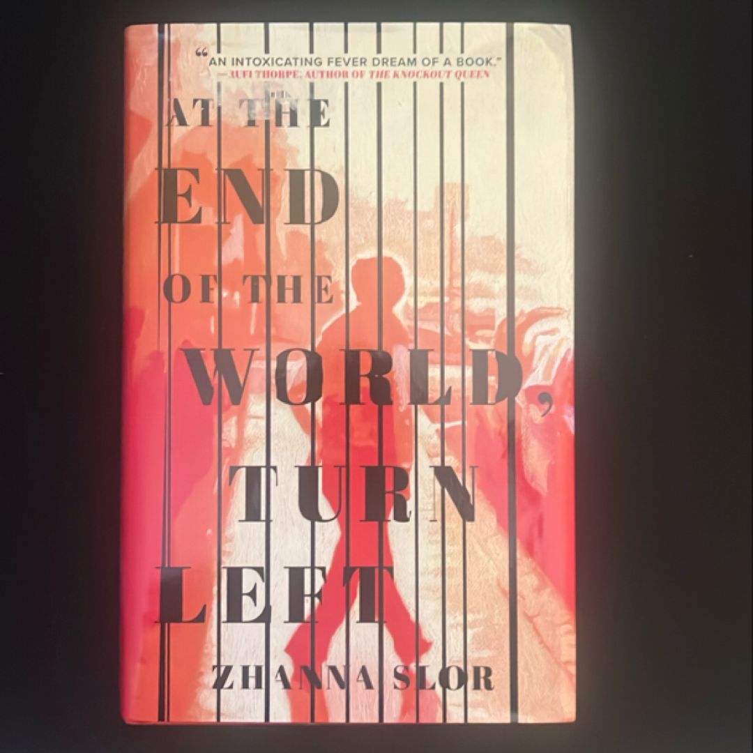 At the End of the World, Turn Left