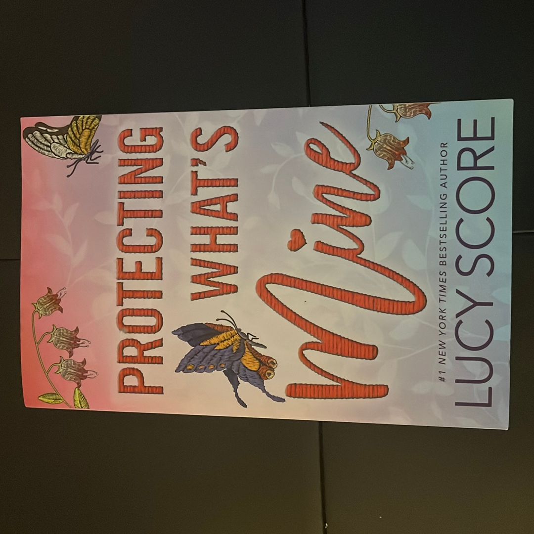 Protecting What's Mine