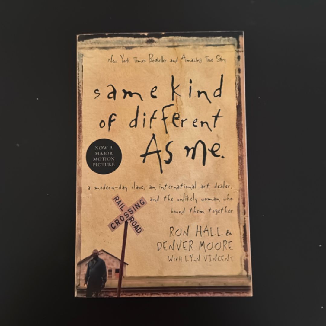 Same Kind of Different as Me