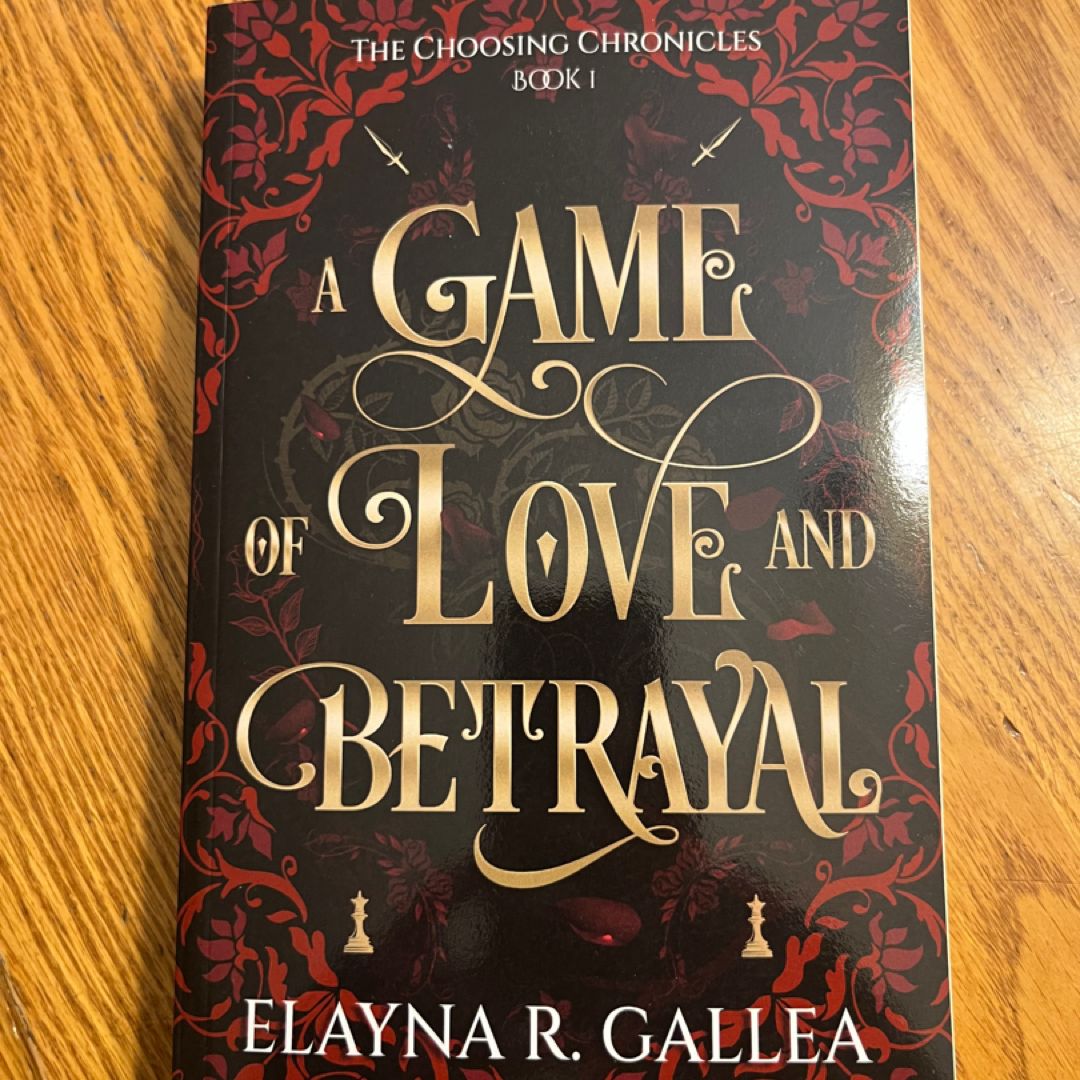 A Game of Love and Betrayal