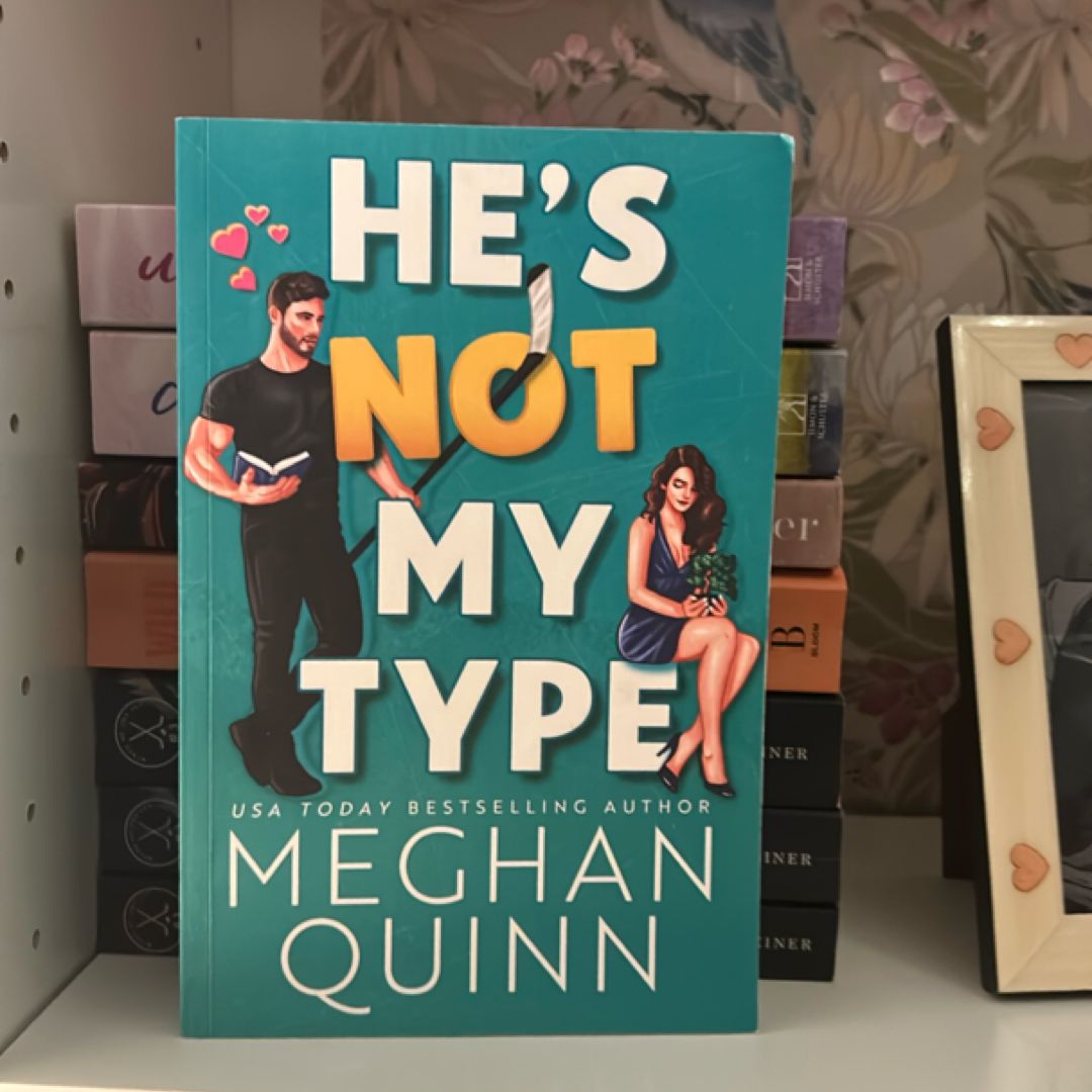 He's Not My Type