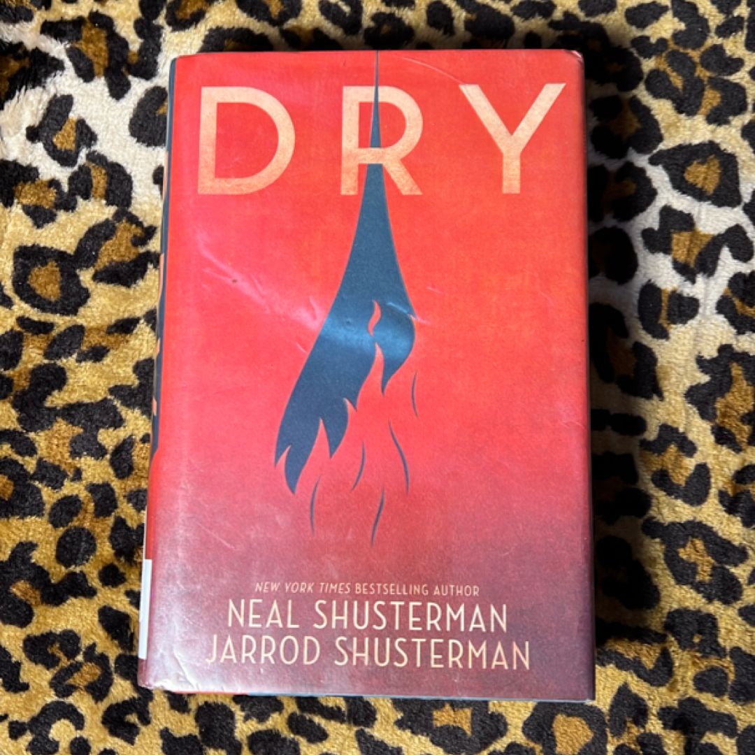 Dry by Neal Shusterman; Jarrod Shusterman, Hardcover | Pangobooks