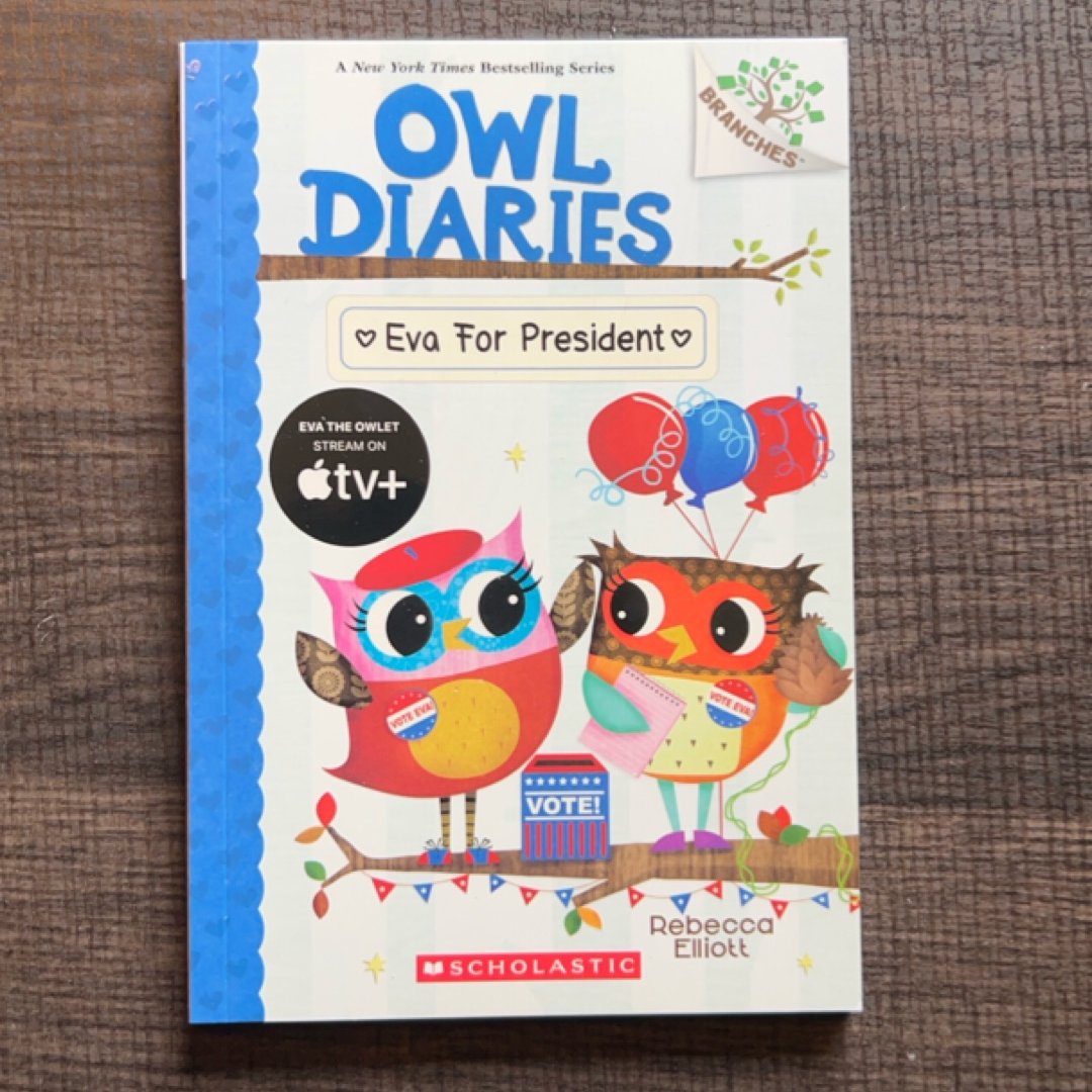 Eva for President: a Branches Book (Owl Diaries #19)