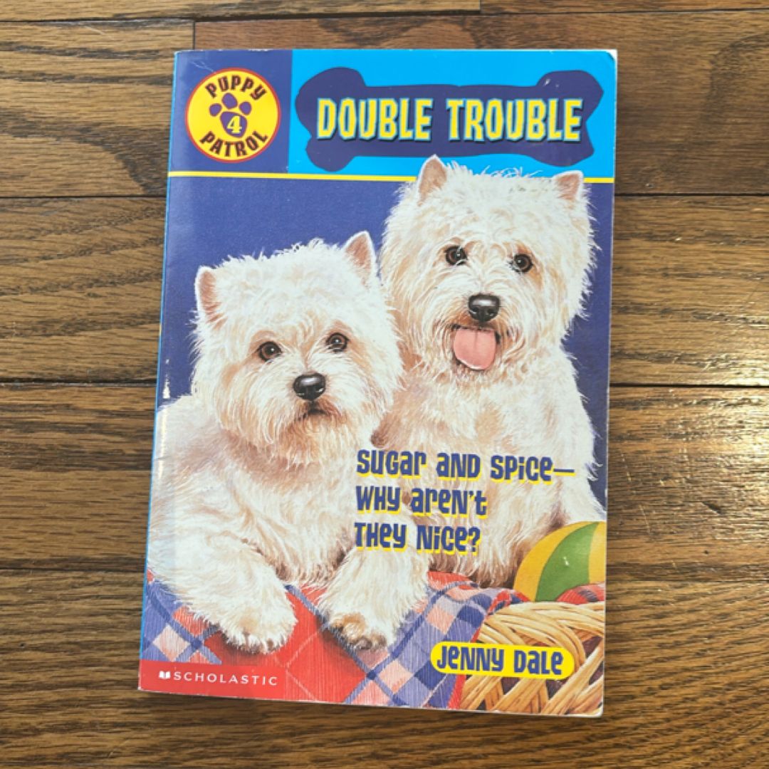 Double Trouble