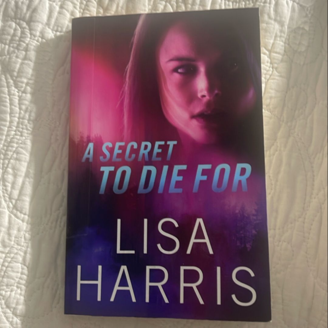 A Secret to Die For