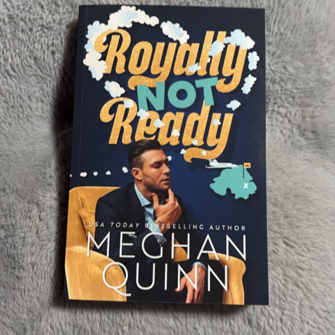 Royally Not Ready