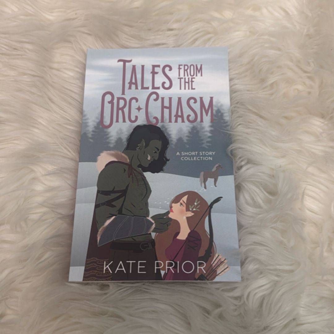 Tales from the Orc Chasm