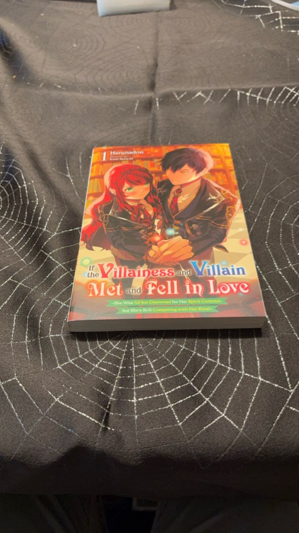 If the Villainess and Villain Met and Fell in Love, Vol. 1 (light Novel)