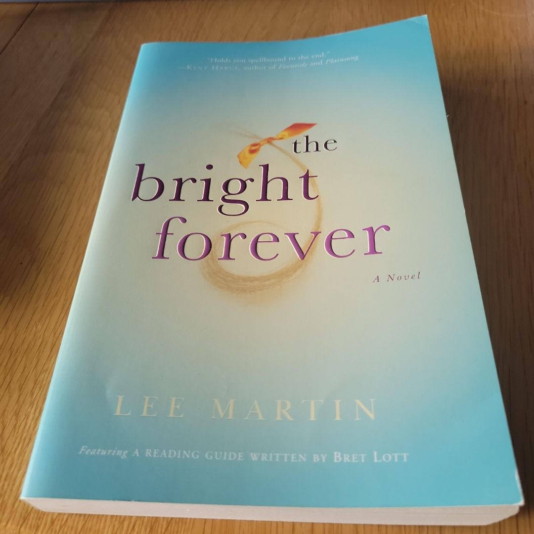 The Bright Forever