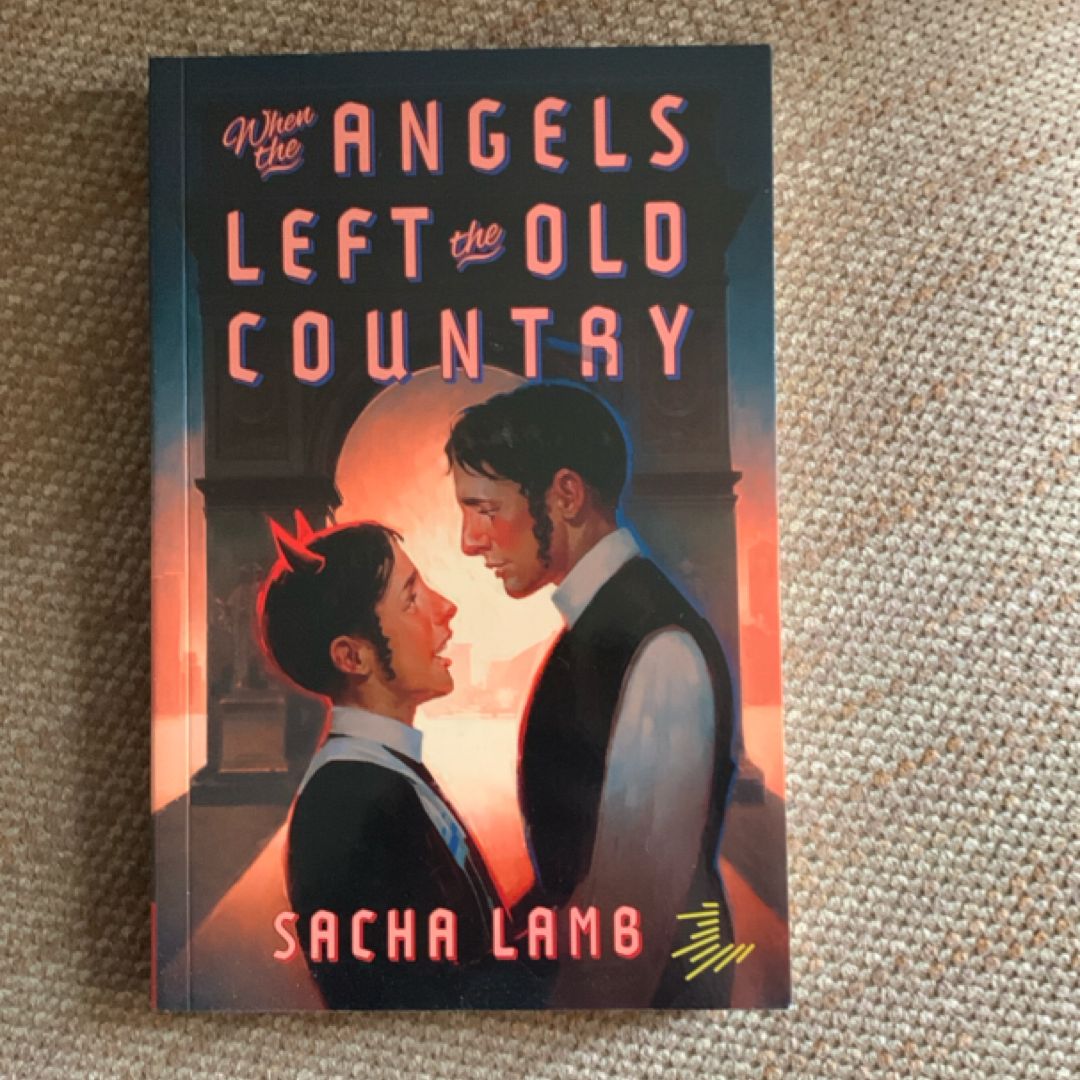 When the Angels Left the Old Country