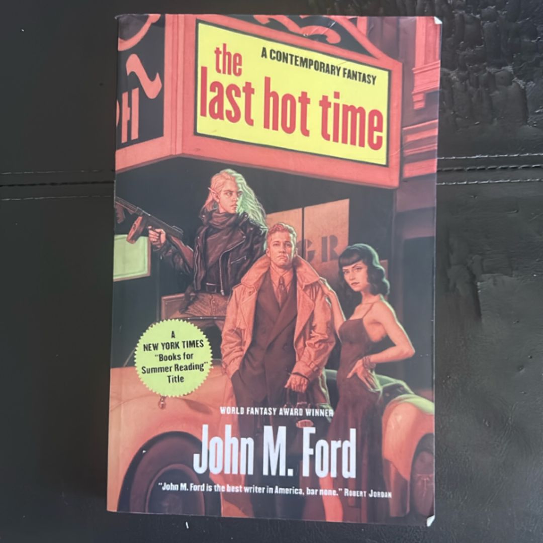 The Last Hot Time