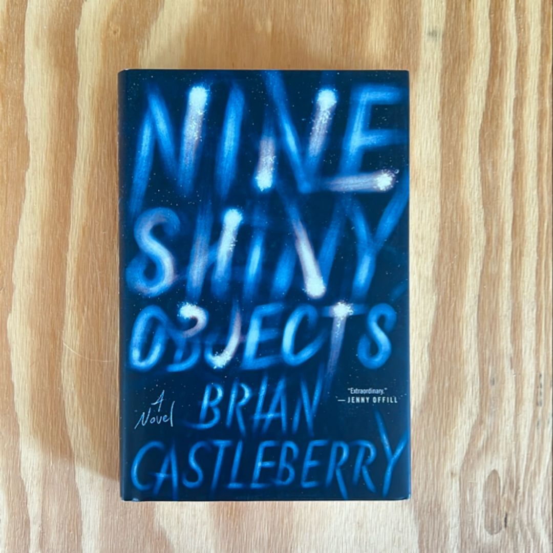 Nine Shiny Objects