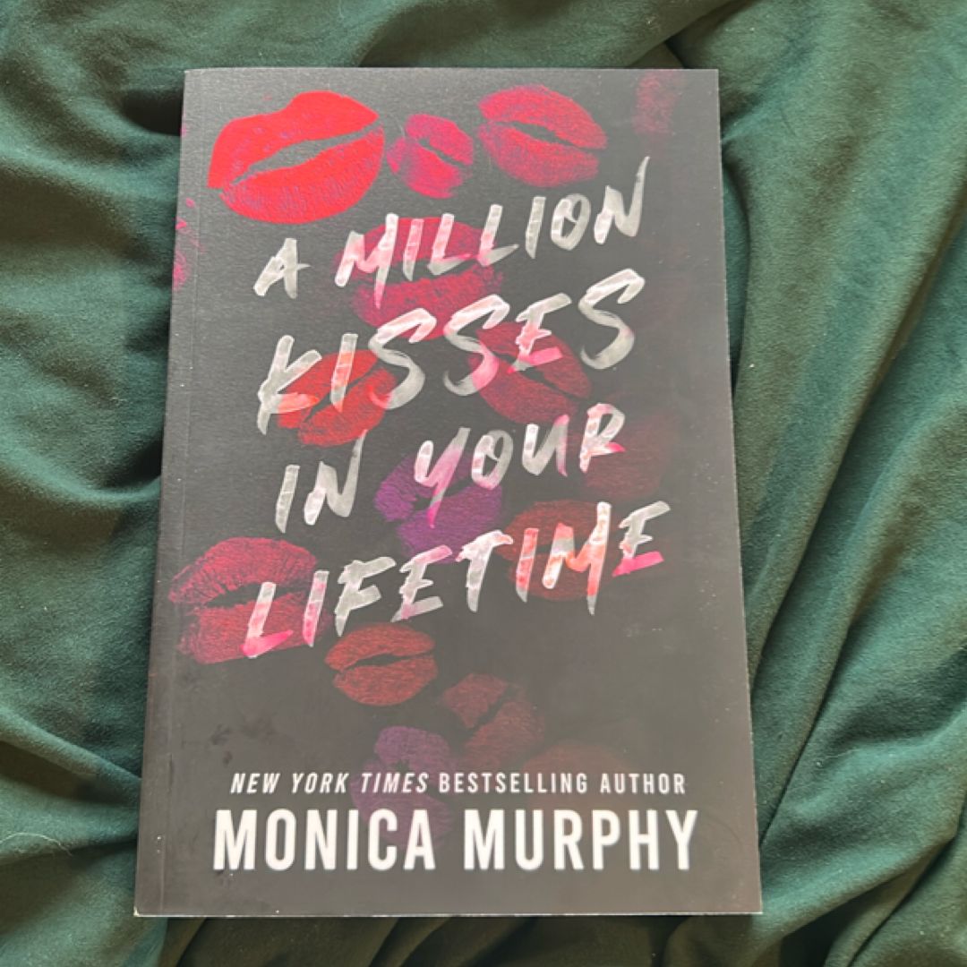 A Million Kisses in Your Lifetime