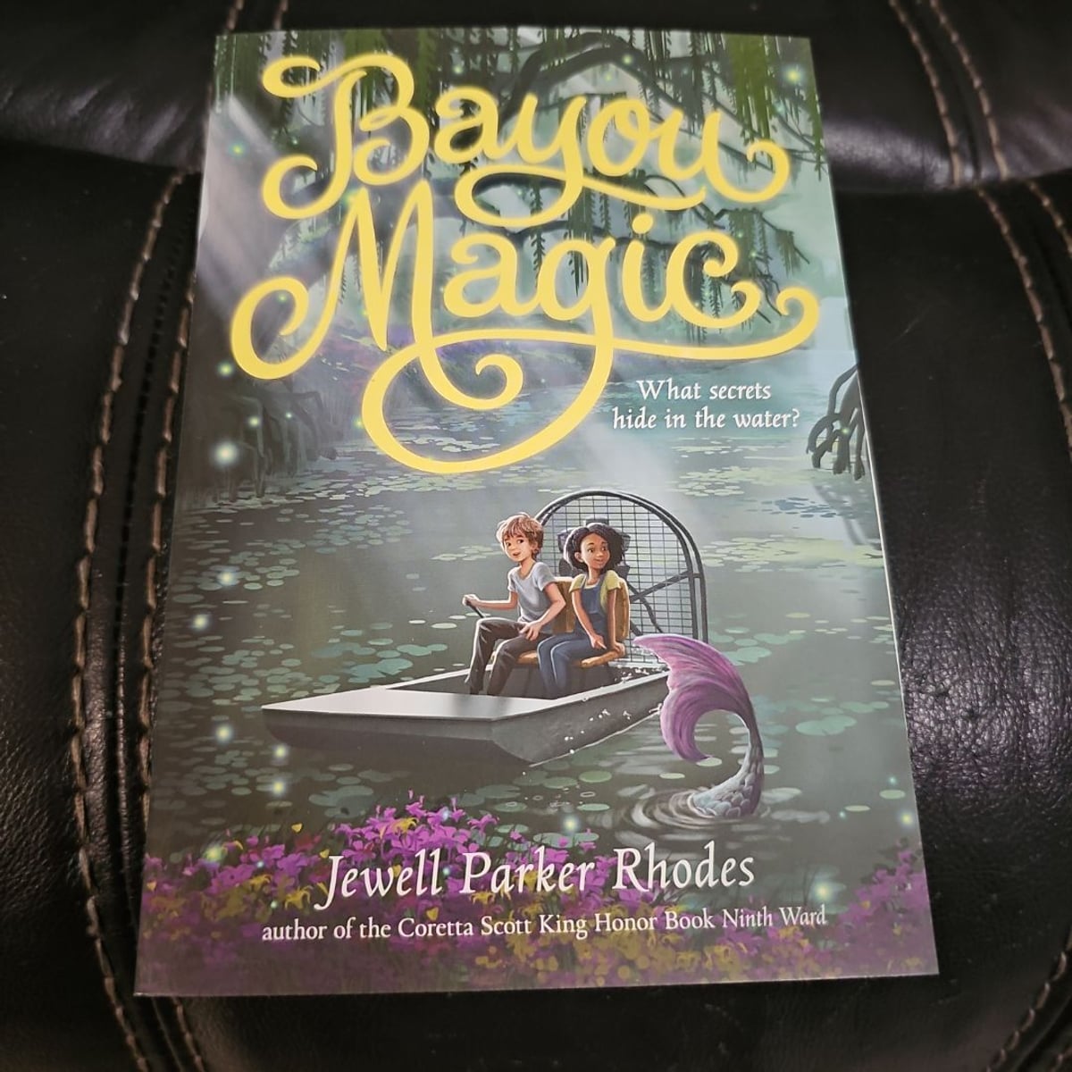 Bayou Magic by Jewell Parker Rhodes