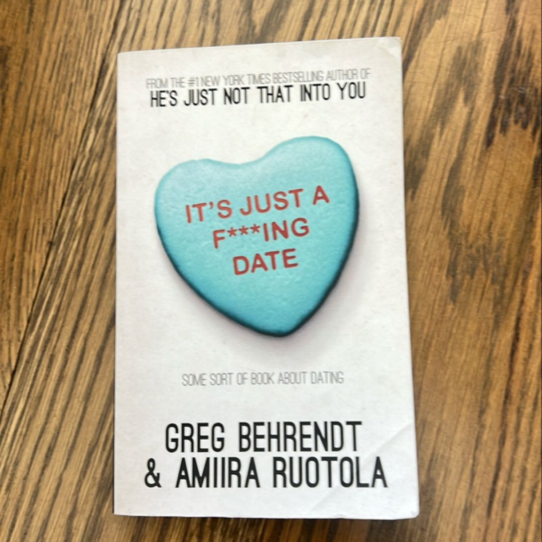 It's Just a F***ing Date