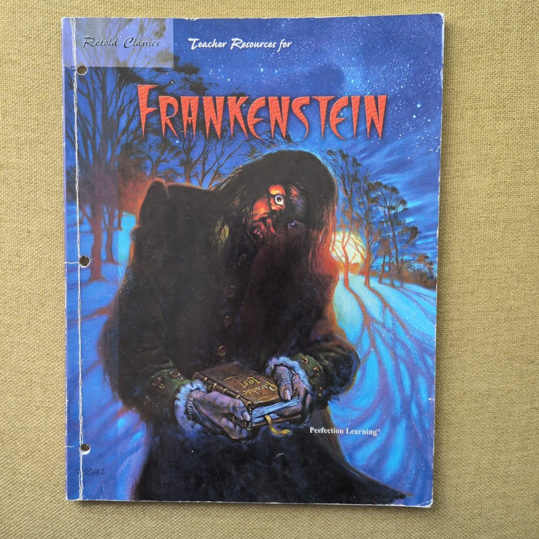 Teacher Resources for Retold Classic Novel: Frankenstein