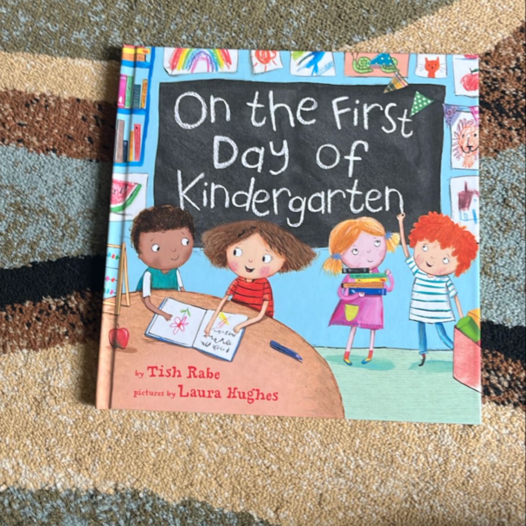 On the First Day of Kindergarten
