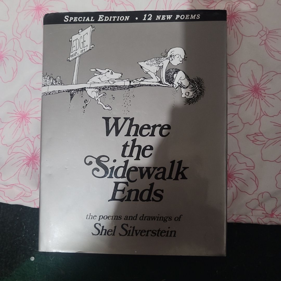 Where the Sidewalk Ends Special Edition with 12 Extra Poems