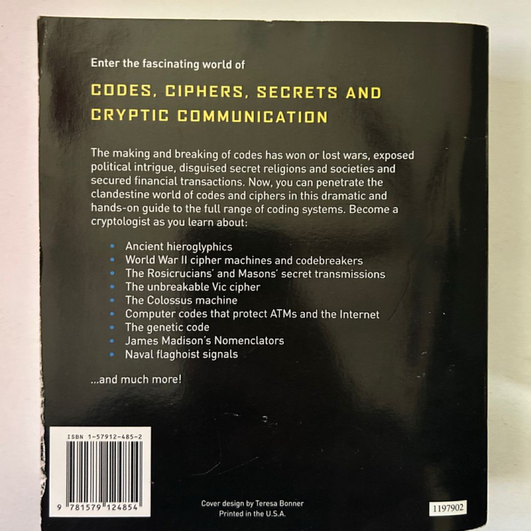 Codes, Ciphers, Secrets and Cryptic Communication by Fred B. Wrixon